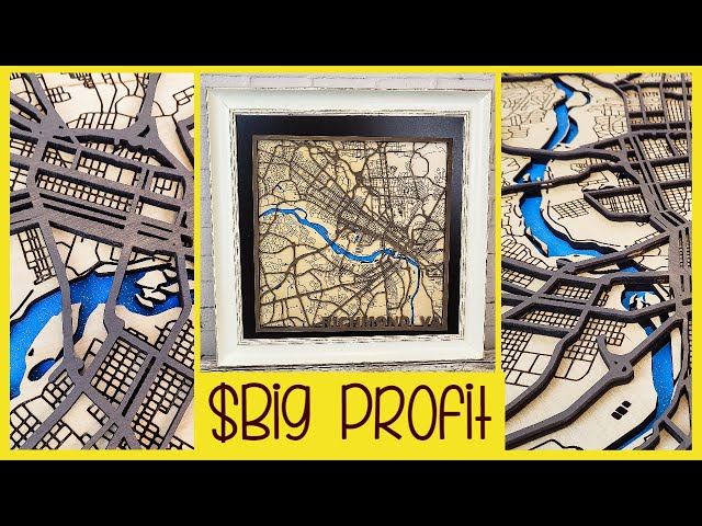 Make BIG Money – How to Make the Easiest 3D Laser Cut Map!