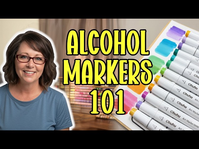 Alcohol Markers 101 : Everything Beginners Need to Know to Start Coloring Today!