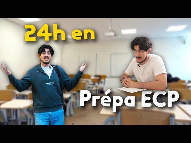 24h en prépa ECP !