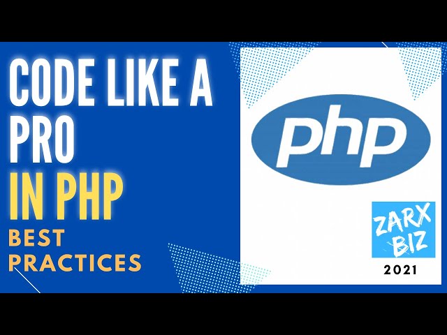 Code like a pro in php | Best Practices and code improvements | Updated