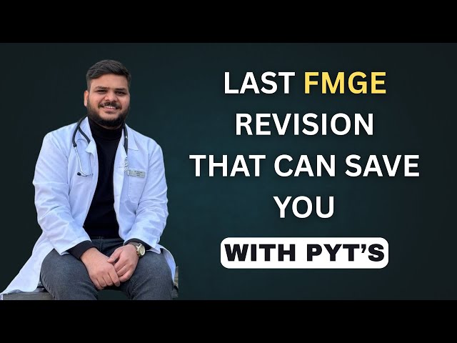 Boost Your FMGE Revision with PYTs | Simple Strategy