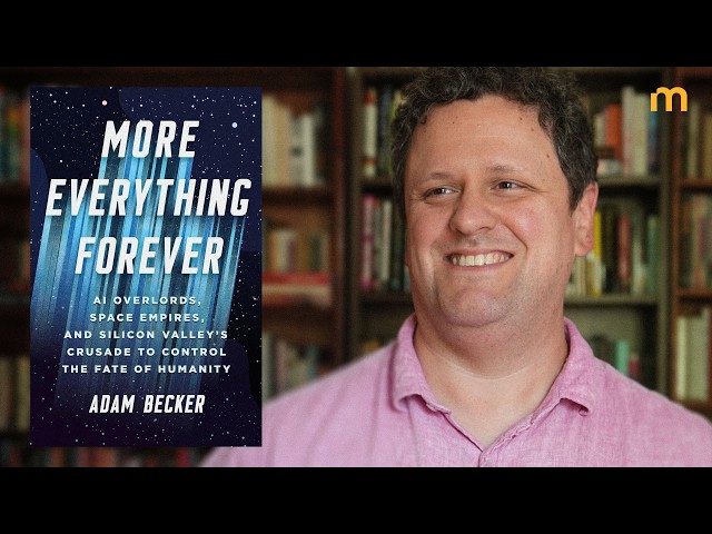 Why Tech Billionaires Can't Buy the Future They Want — Adam Becker