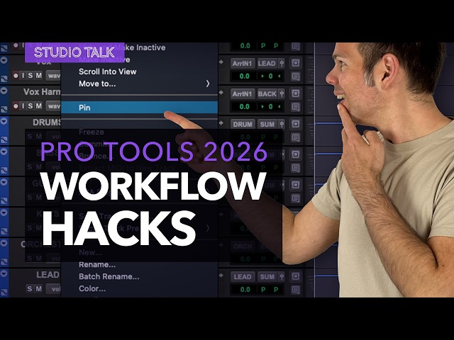 Pro Tools 2026: The Workflow Improvements You’ll ACTUALLY Use