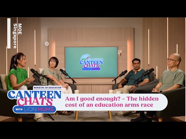 Am I good enough? – The hidden cost of an education arms race | Canteen Chats Ep 8