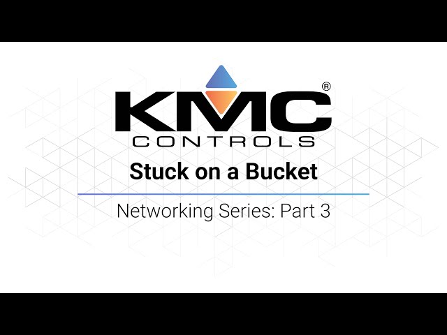 Stuck On A Bucket | Networking Series: Part 3
