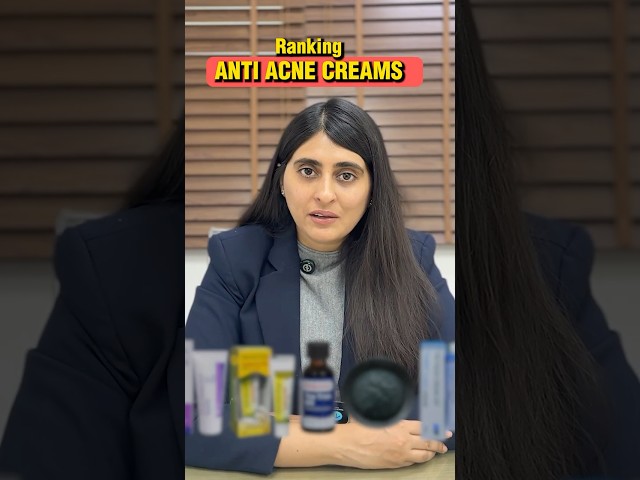 Ranking Acne Creams as a Dermatologist!