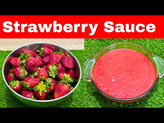 Strawberry Sauce Recipe | Strawberry Recipe | Sauce recipe