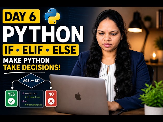 Python Day 6 | IF, ELIF & ELSE Explained | Python in 30 Days #python #pythonprogramming