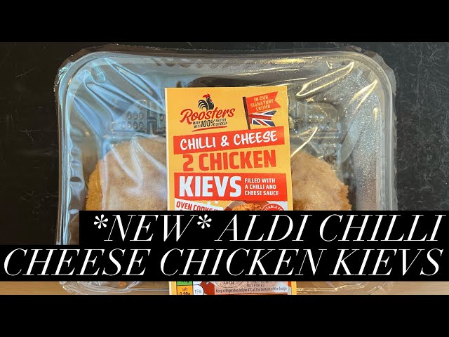 Reseña de los Chicken Kievs de chile y queso de Aldi, Reseña de comida de Aldi, Reseña de Chicken...