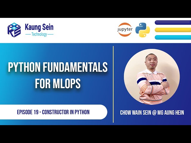 Python Fundamentals for MlOps - Constructor in Python [Episode 19]
