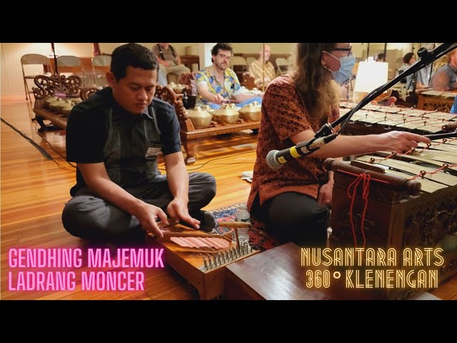 Gendhing Majemuk : Ladrang Moncer slendro nem: 360° Javanese Gamelan Klenengan: Nusantara Arts