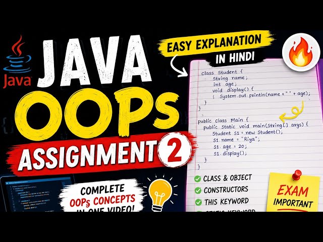 Java OOPs Assignment 2 Explained in Easy Hindi 🔥 || Sem 4 || Class, Object & Constructor