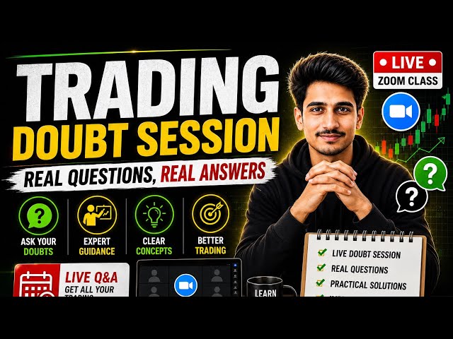 Trading Doubt Session | Live Zoom Class