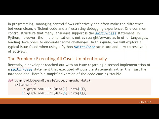 Understanding the switch/case Statement in Python: How to Fix It for Accurate Execution