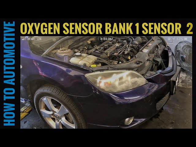 How To Replace A Downstream Oxygen Sensor On A 2003-2009 Mazda 3?