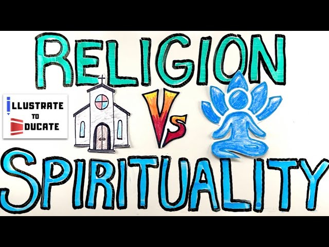 What is the difference between being Religious and being Spiritual? Religion Vs Spirituality