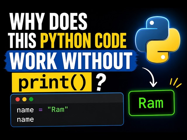 Why Does This Python Code Work Without print( )?