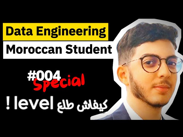 🔴🔴 #004 | Data Engineering | سطاج في فرنسا 🔴🔴