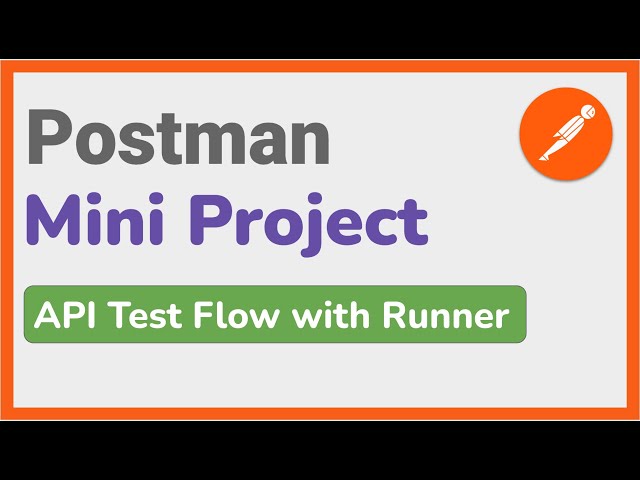 Postman Mini-Project | Automating API Test Flow with Postman Collections & Runner