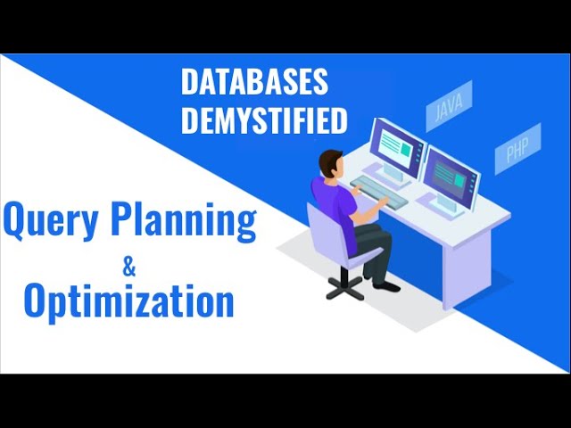 Episode 9: Query Planning and Optimization