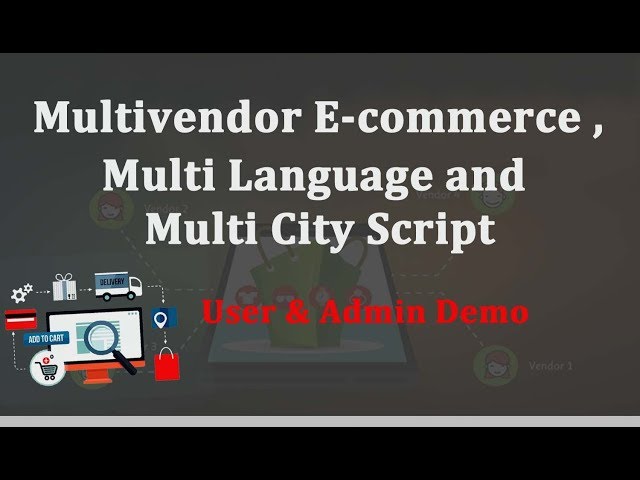 Multivendor Ecommerce Script - Readymade Multi City Ecommerce Script