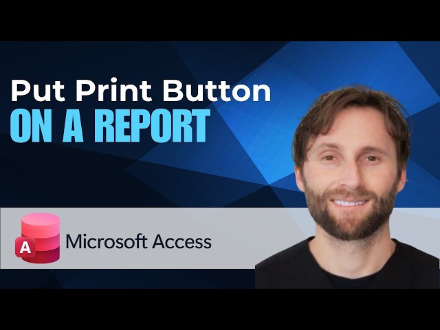 How to Put Print Button on a Report in Microsoft Access [2026 Guide]