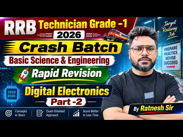 || RRB Technician Grade-1 || Rapid Revision Batch || Digital Electronics -2 ||  By Ratnesh Sir