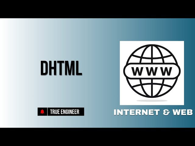 DHTML | Iwt Complete Course | True Engineer