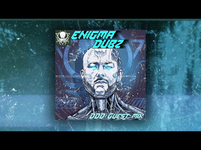 ENiGMA Dubz - Machine Learning - DDD Guest Mix