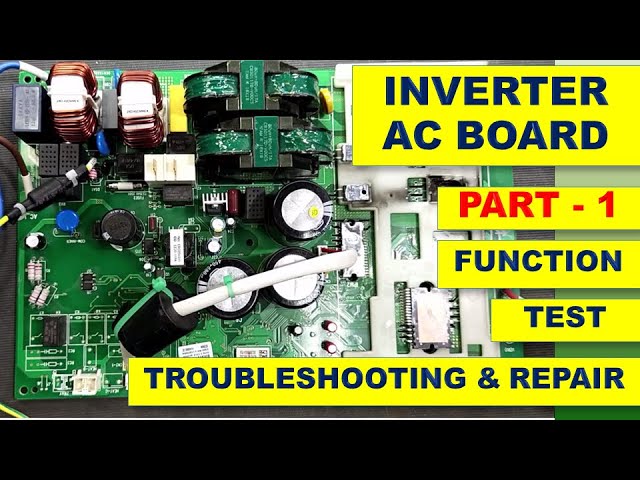 DC Inverter AC Outdoor Unit Circuit Board Course Repair / Function / Troubleshooting | Ep #335