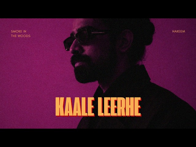Hakeem - Kaale Leerhe | Smoke in the Woods | Official Audio - New Punjabi Album