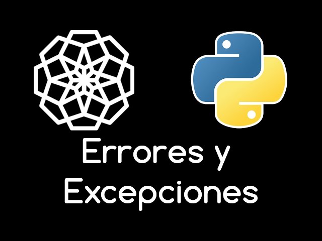 🐍 52. EXCEPCIONES Y ERRORES EN PYTHON | Curso Python desde cero (para principiantes) 🐍