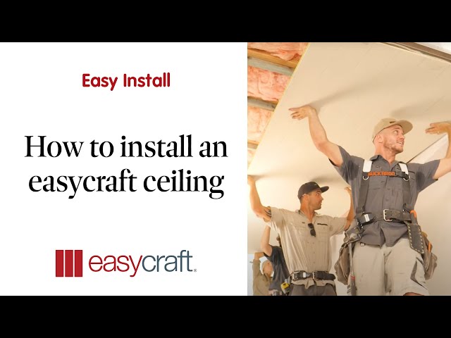 How to Install Easycraft Ceiling Panels with Kyal and Kara