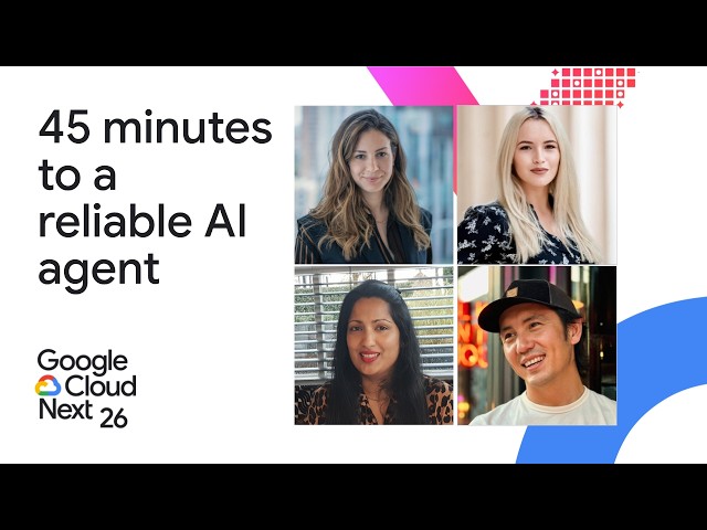 From prototype to production: 45 minutes to a reliable Gemini Enterprise Agent Platform agent