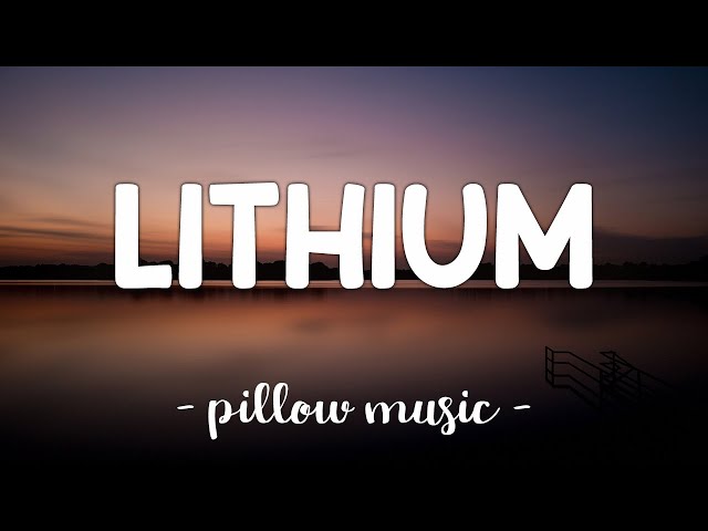 Lithium - Evanescence (Lyrics) 🎵