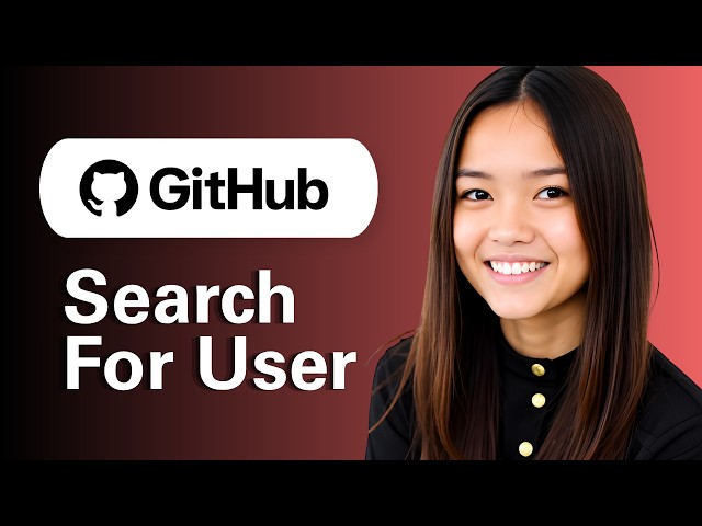 How To Search For A User On GitHub?