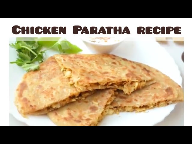 Chicken Paratha recipe | Crispy Stuffed chicken paratha recipe by @cookingwithnadiraandvlogs. 