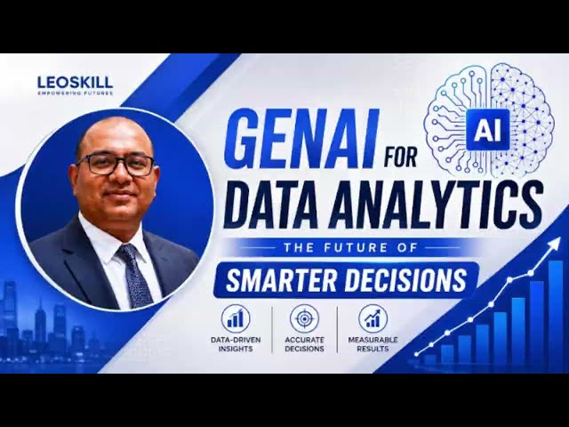 GenAI for Data Analytics: The Future of Smarter Decisions | AI + Data Analytics