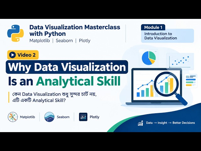 Why Data Visualization Is an Analytical Skill  V-2 | Data Analyst & Data Scientist | Python