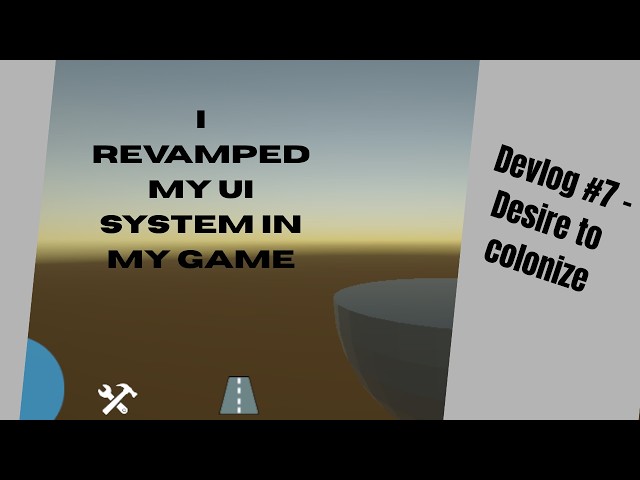I revamped my UI in my game Devlog - #7 desire to colonize.