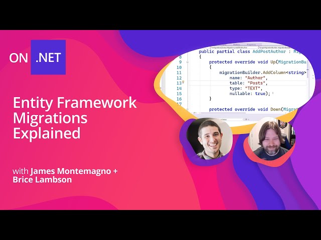 Entity Framework Migrations Explained