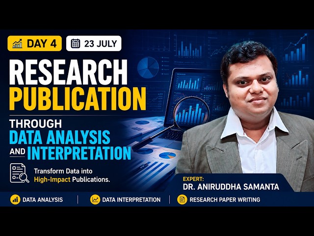 Data Analysis for Research Publication Expert: Dr. Aniruddha Samanta #datavisualization