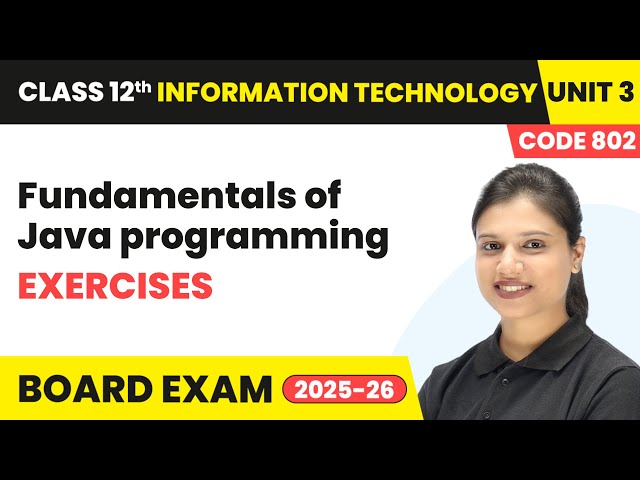 Chapter 3 36   Exercise   Fundamentals of Java programming, Introduction to Java, Object  Class 12th