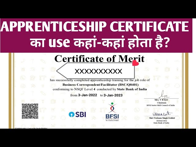 Where is Apprenticeship Certificate used?