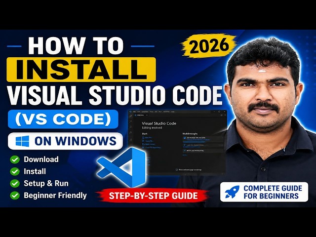 How to Install Visual Studio Code (VS Code) on Windows | Step-by-Step Guide 2026