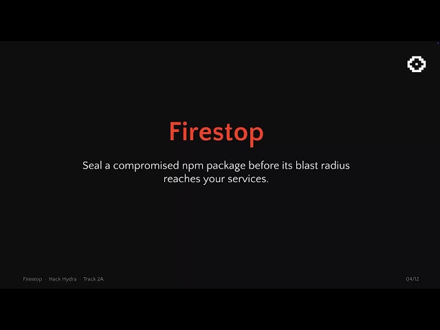 Firestop : 09:00 a package is compromised. Who's exposed by 09:06? —built on HydraDB
