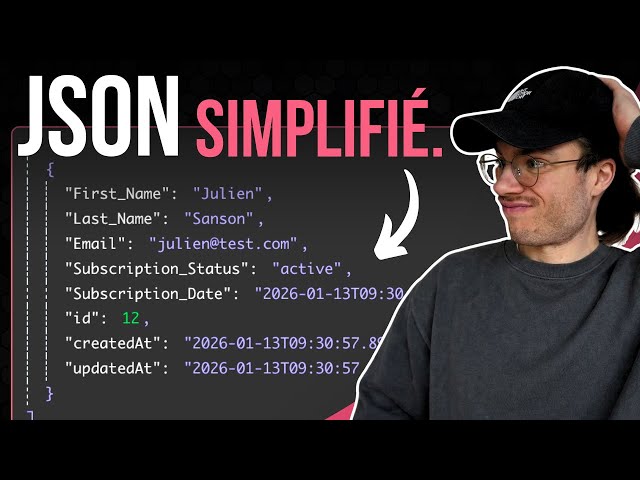 N8N : Comprendre le JSON en 12 min (Tuto Débutant)
