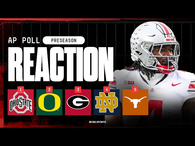 AP Top 25 Preseason Poll Reaction: Ohio State and Oregon take 1-2 spots, SEC with 9 teams ranked