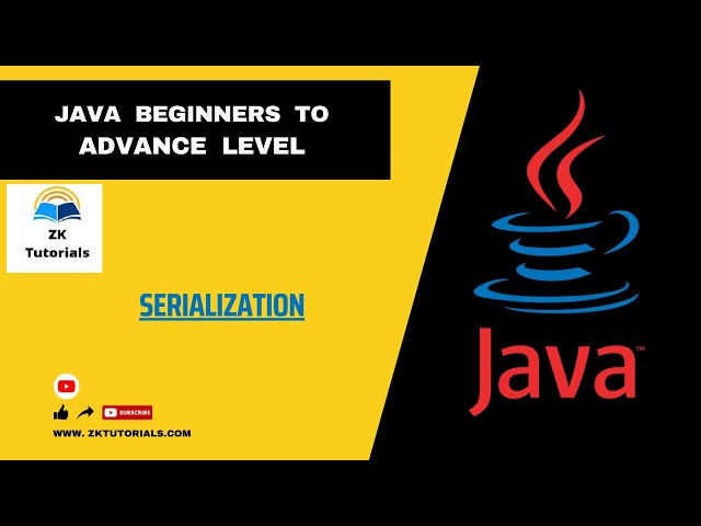 54 Serialization In Java | Java Tutorials For Beginners
