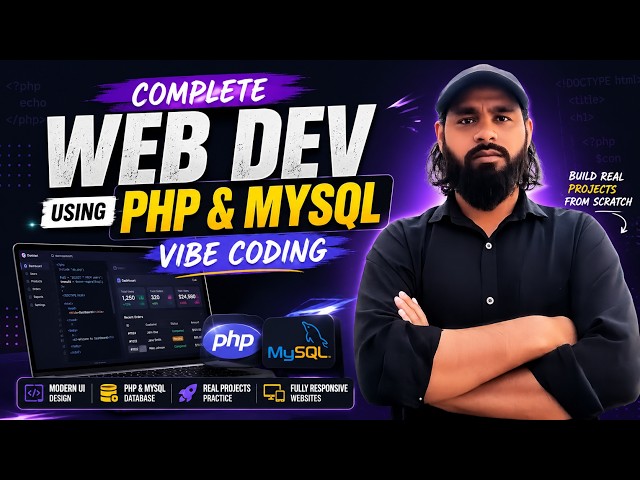 Complete Web Development with PHP & MySQL | Vibe Coding Course for Beginners (2026) 🚀